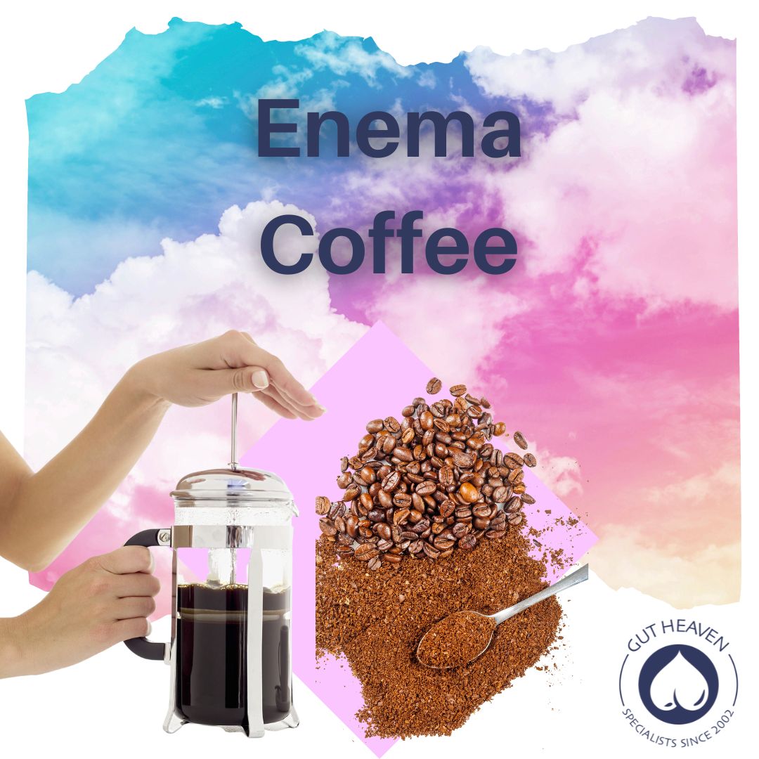 Enema Coffee Gut Heaven